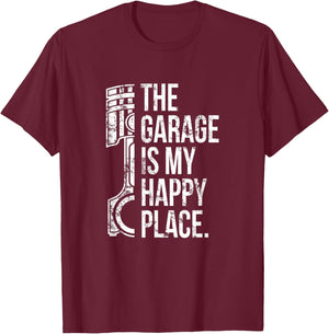 The Garage is my Happy Place T-Shirt - T-Shirt | Maroon