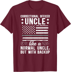 Proud Corrections Uncle Of A Correctional Officer Uncle T-Shirt - T-Shirt | Maroon