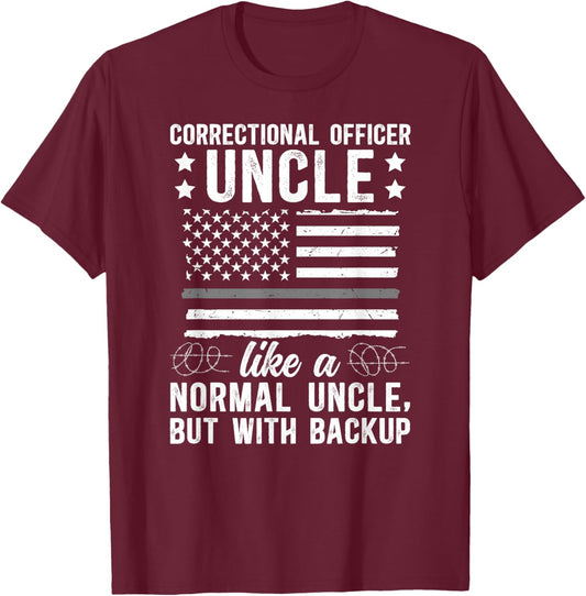 Proud Corrections Uncle Of A Correctional Officer Uncle T-Shirt - T-Shirt | Maroon