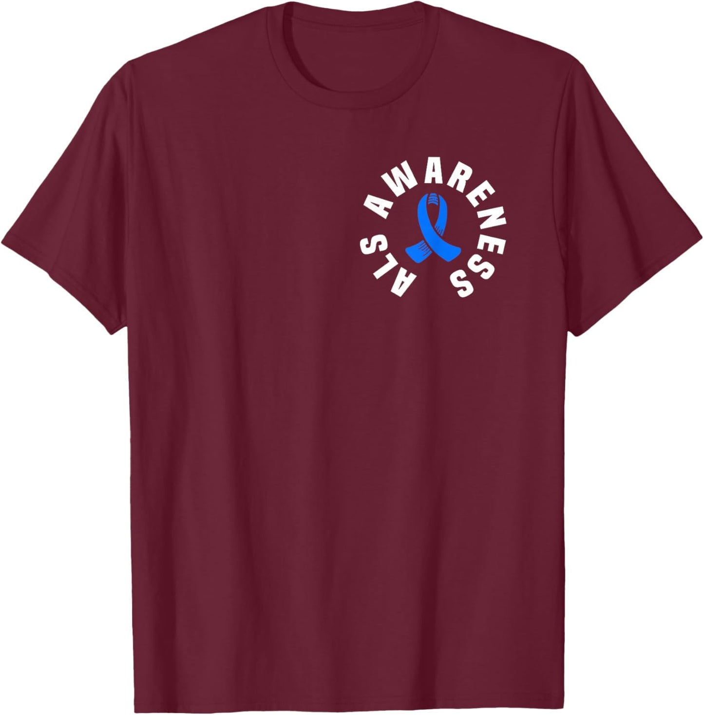 ALS Awareness Pocket Wear Blue Ribbon ALS Disease Support T-Shirt - T-Shirt | Maroon