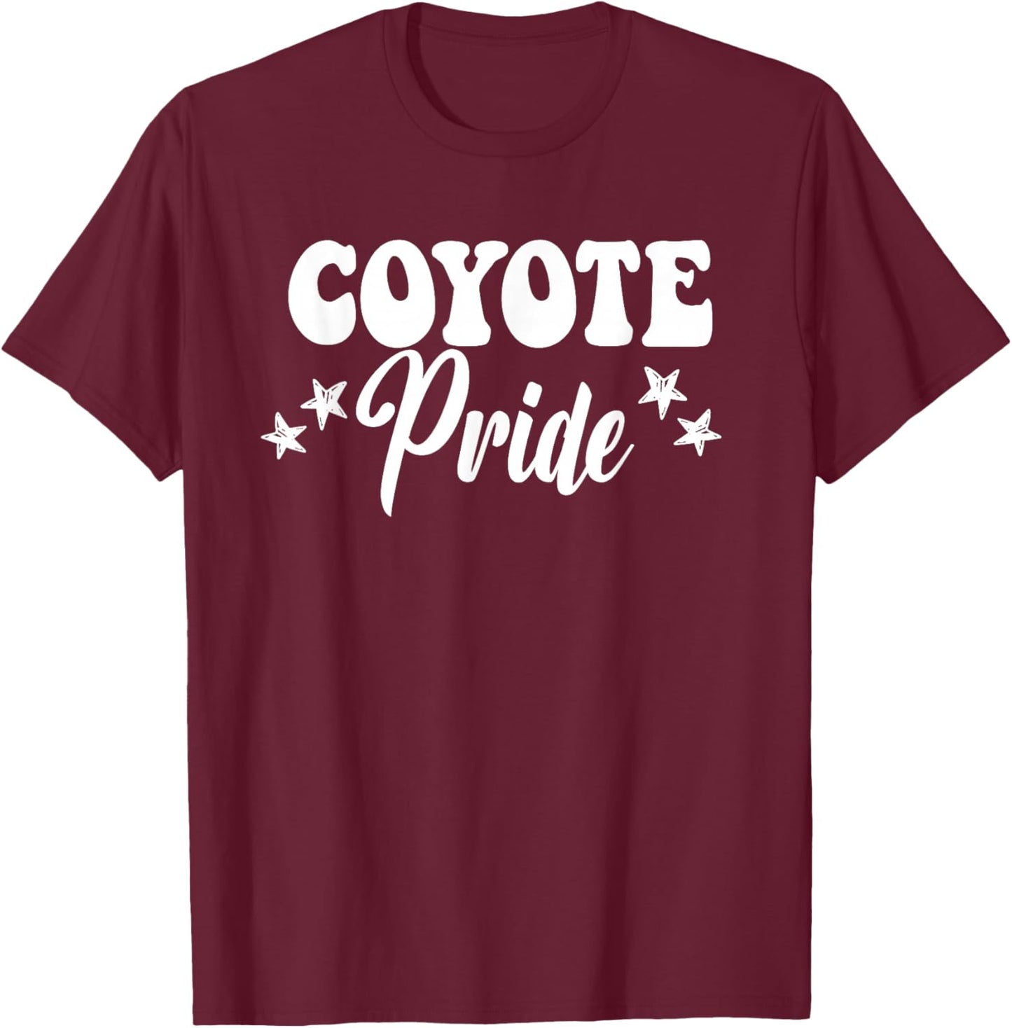 Coyote Pride High School Coyotes Sports Team Coyotes T-Shirt - T-Shirt | Maroon