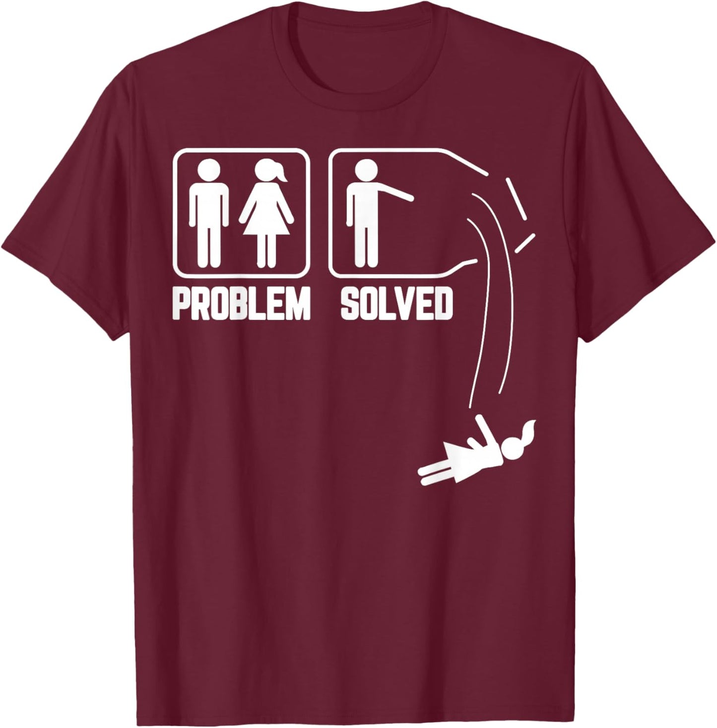 Problem Solved - Funny Divorce Party Divorcee Men Gifts T-Shirt - T-Shirt | Maroon