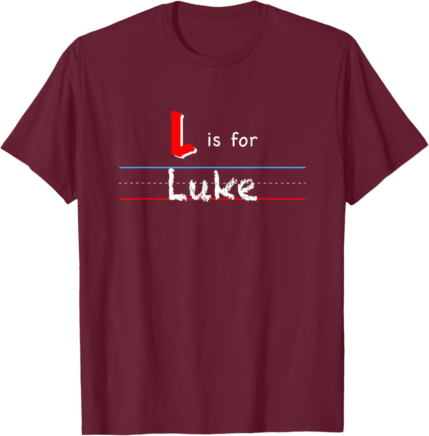 L Is For Luke, boys custom personalized name kids school T-Shirt - T-Shirt | Maroon