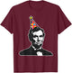 Party like a patriot USA America Hilarious Apparel Funny President Abe Abraham Lincoln's Birthday , Small, Black T-Shirt - T-Shirt | Maroon