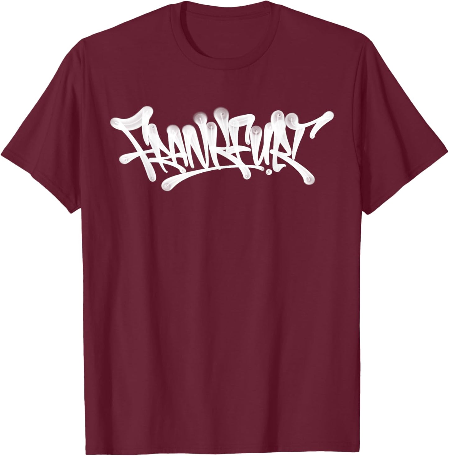 Frankfurt Graffiti City Street Art Hand Style Germany T-Shirt - T-Shirt | Maroon