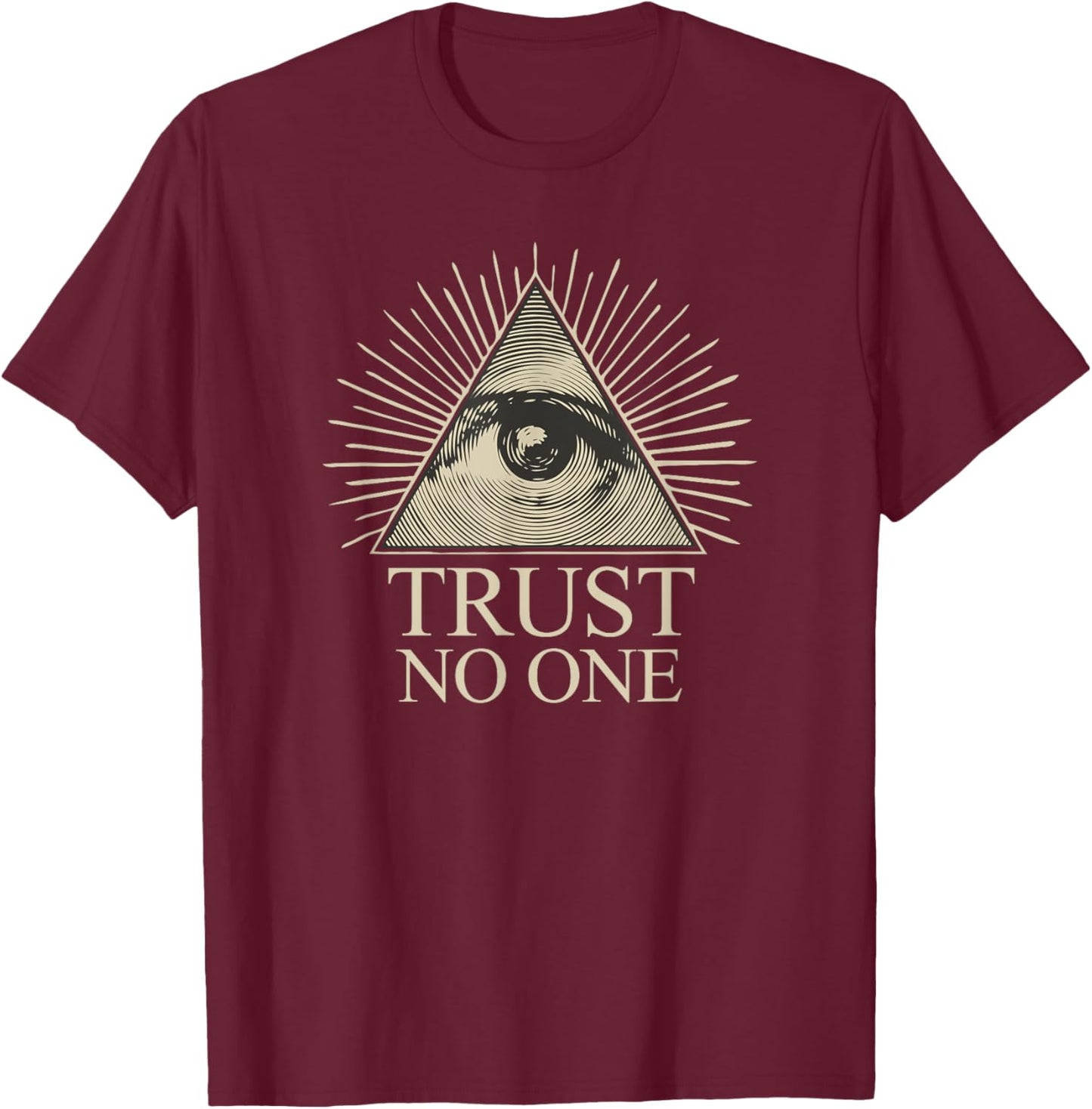 Politically Incorrect, Inc Trust No One Classic Black -Adults T-Shirt - T-Shirt | Maroon