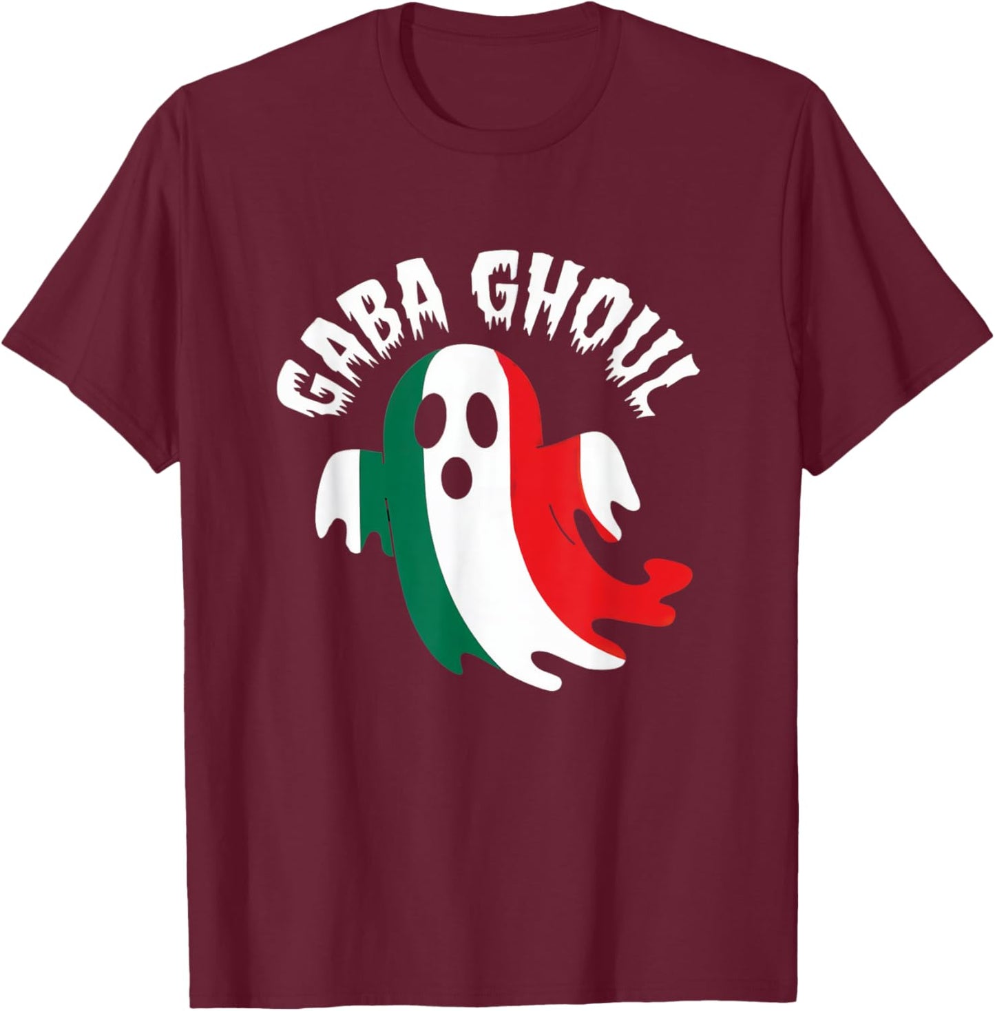 Halloween Gaba Ghoul Ghost Funny Italian Gabagool Pun T-Shirt - T-Shirt | Maroon