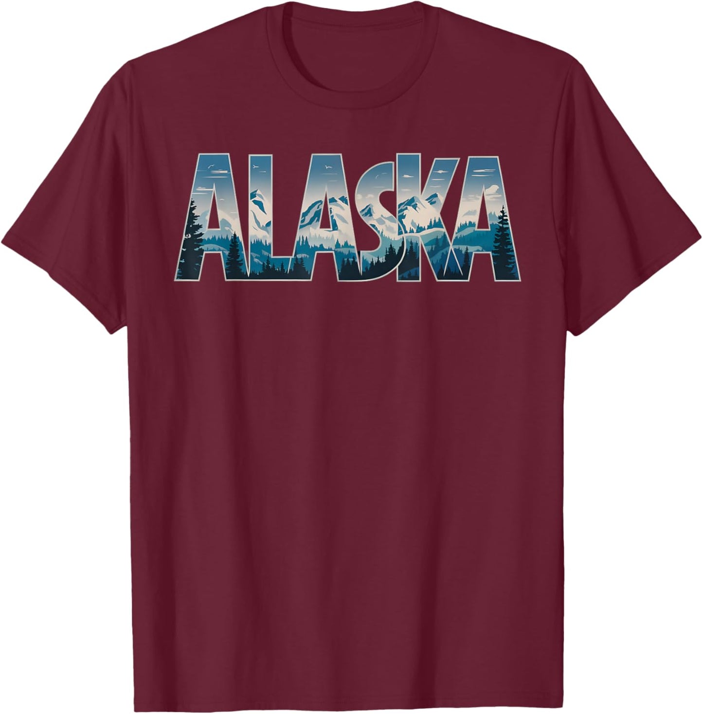 Alaskan Snowy Mountain Alaska Day Gifts Alaska T-Shirt - T-Shirt | Maroon