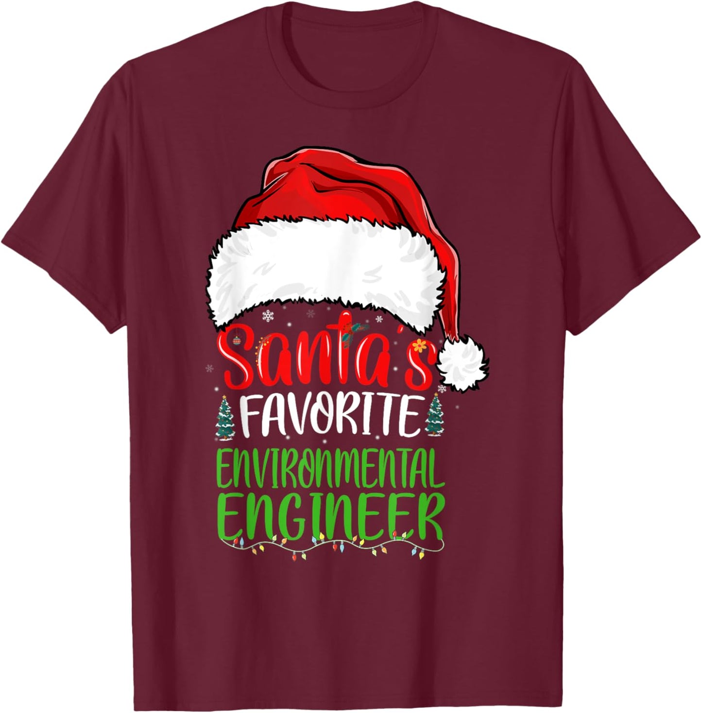 Santa's Favorite Environmental Engineer Funny Christmas T-Shirt - T-Shirt | Maroon