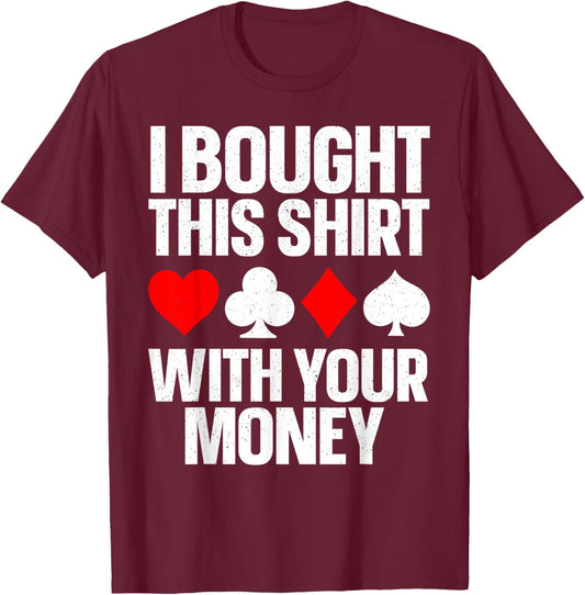 Best Poker Gift Gambling Poker Stuff & Accessories -Adults Poker Player Poker Lover Black Small Classic Fit Short Sleeve T-Shirt - T-Shirt | Maroon