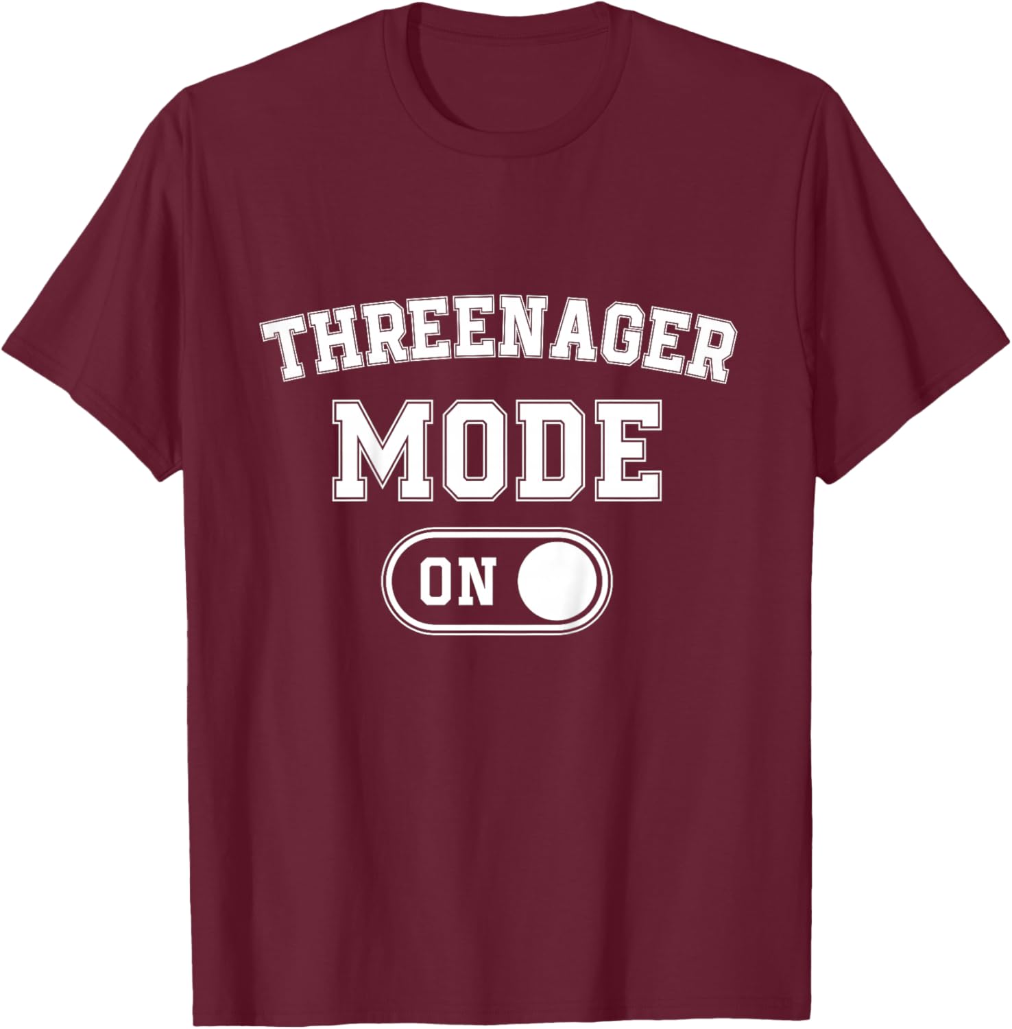 Threenager Mode On 3Rd Birthday Gifts Third Bday 3 Years Old T-Shirt - T-Shirt | Maroon