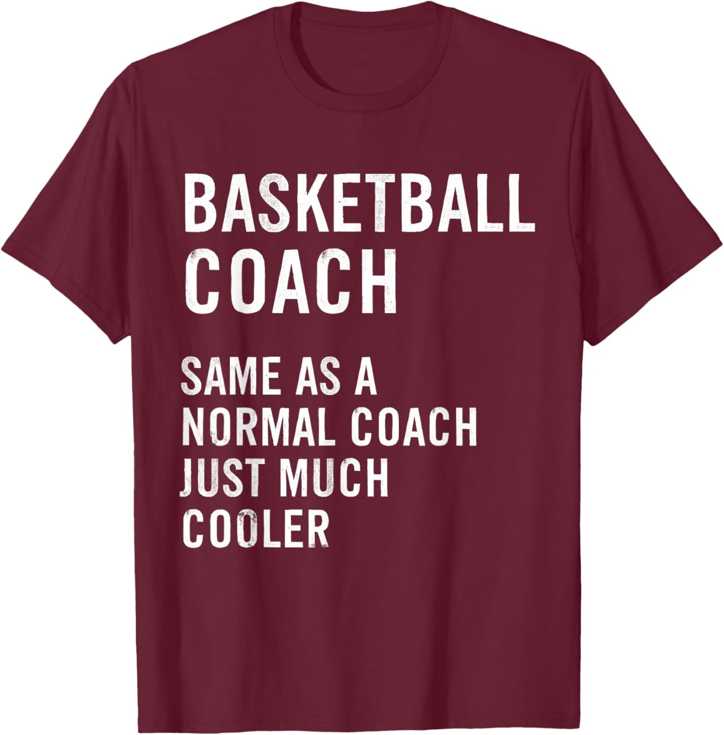 Basketball Coach Definition Funny T-Shirt - T-Shirt | Maroon