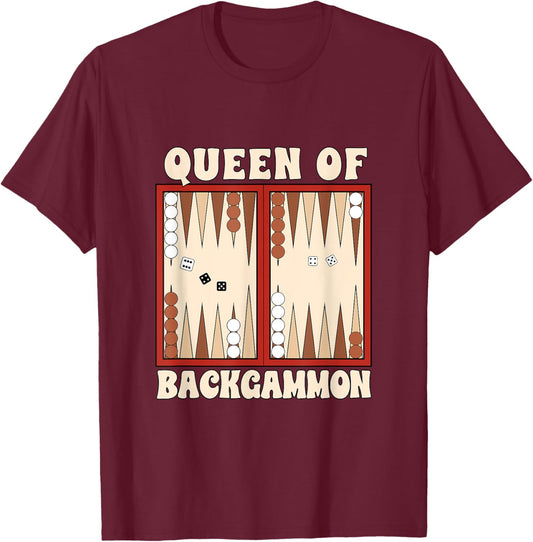 Backgammon Player Backgammon Lover Queen Of Backgammon T-Shirt - T-Shirt | Maroon