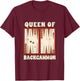Backgammon Player Backgammon Lover Queen Of Backgammon T-Shirt - T-Shirt | Maroon