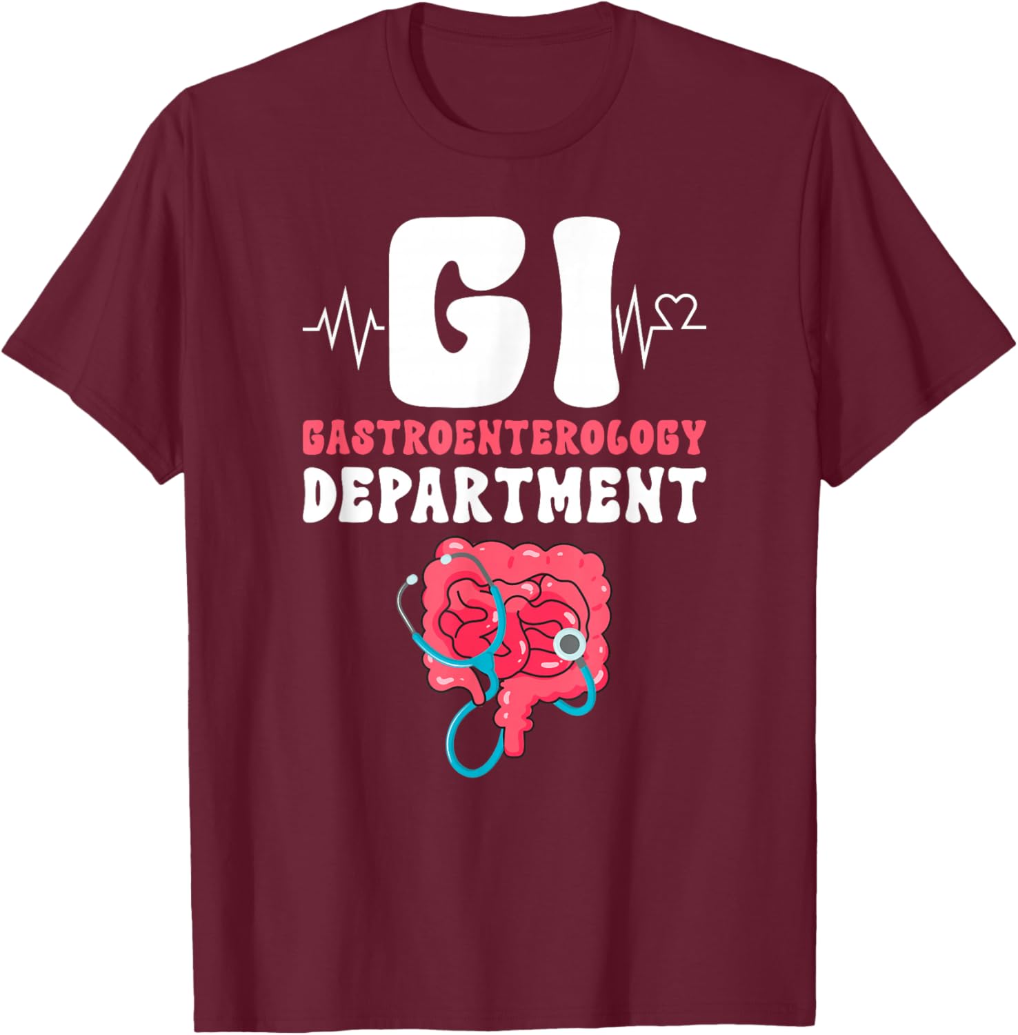 GI Gastroenterology Department GI Nurse Gastro Nurse T-Shirt - T-Shirt | Maroon