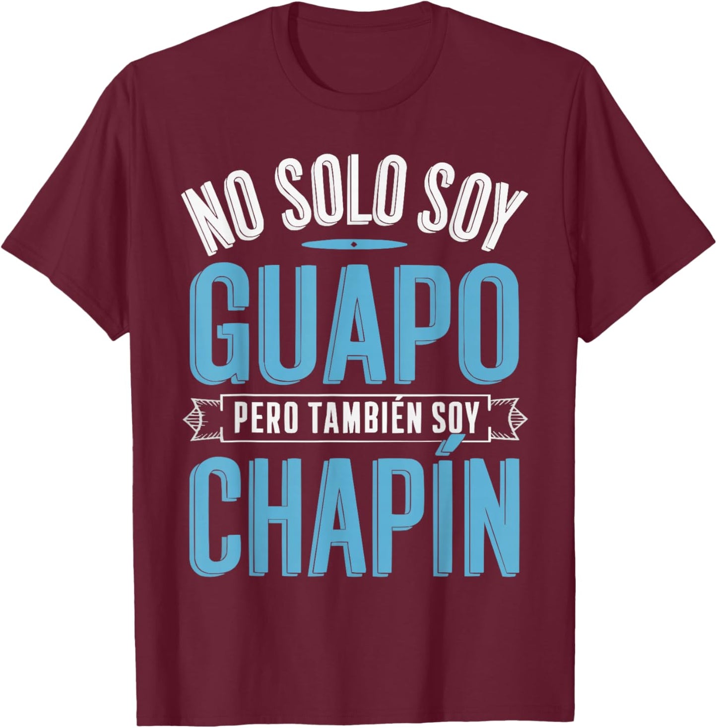 Chapina Guatamela Flag Roots Heritage Guatemalan T-Shirt - T-Shirt | Maroon