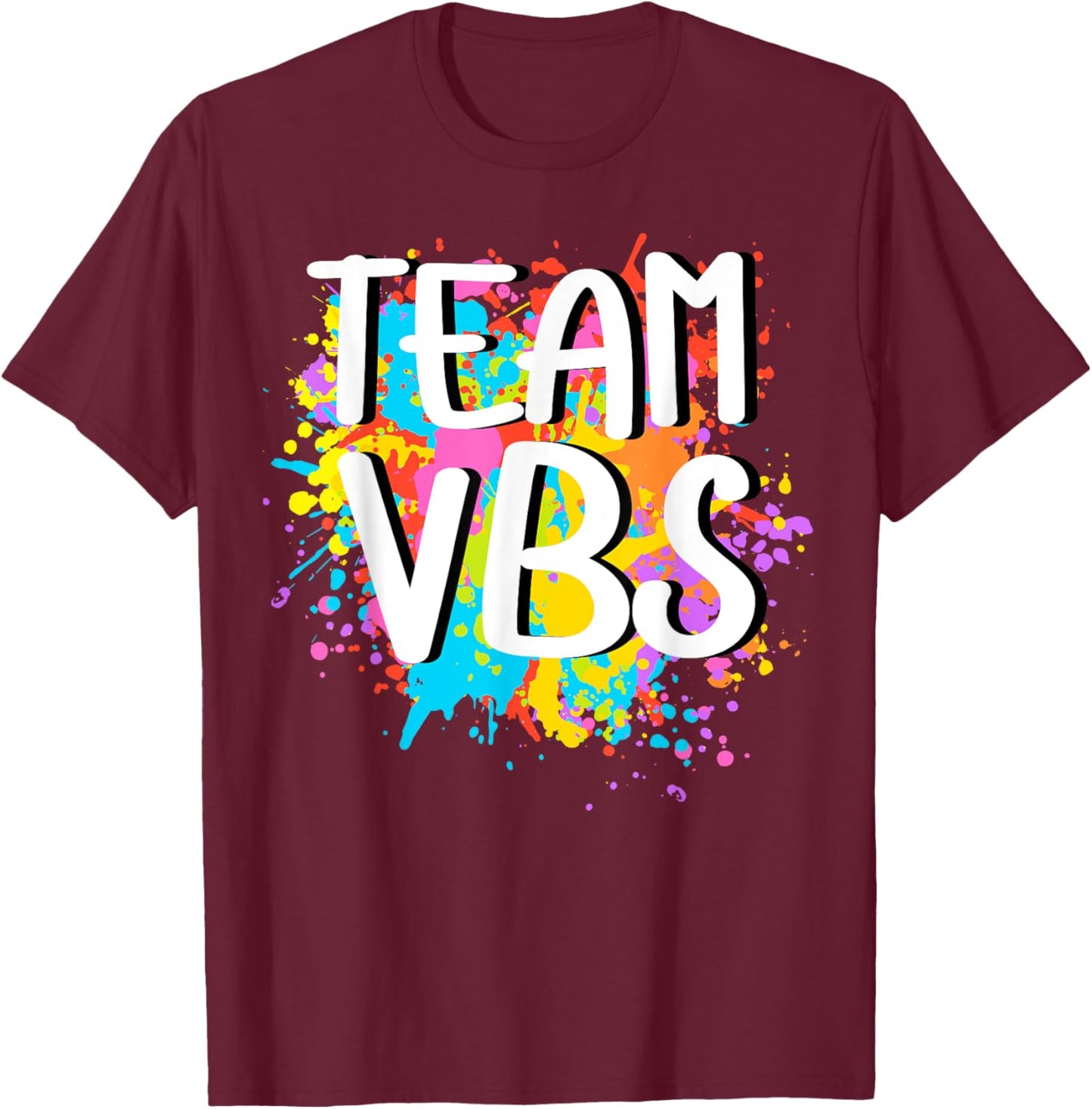 Team VBS Vacation Bible School I Love Paint Splatter Artist T-Shirt - T-Shirt | Maroon