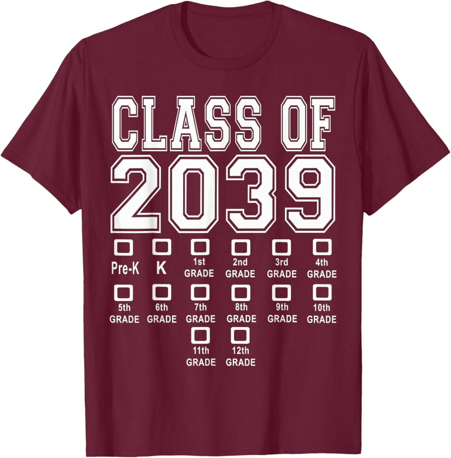 Class of 2039 Grow with me Shirt T-Shirt - T-Shirt | Maroon