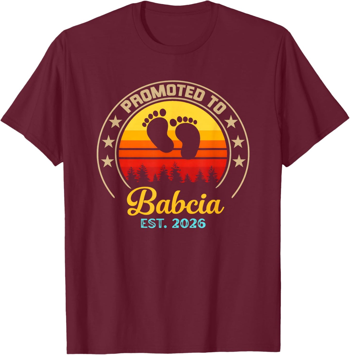 Promoted to Babcia Est 2026 First Time New Grandma T-Shirt - T-Shirt | Maroon