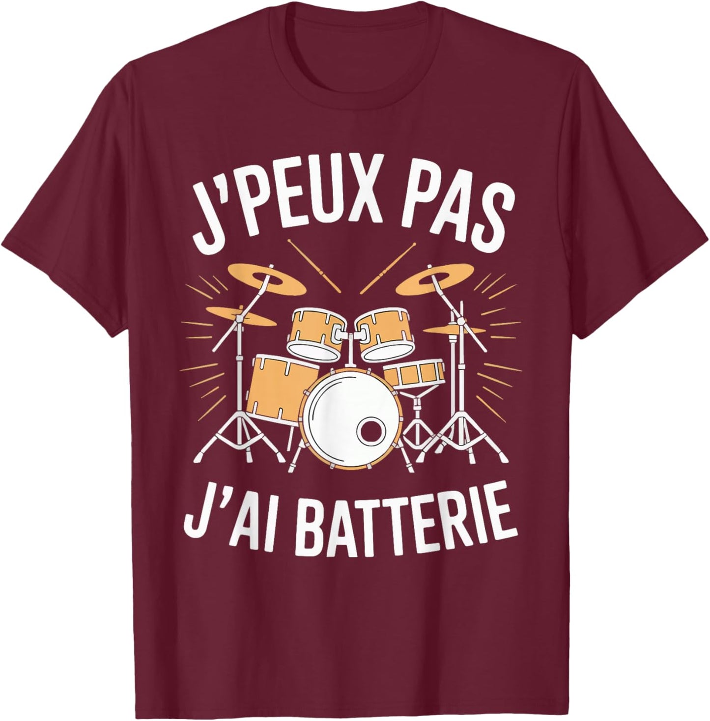 J'Peux Pas J'Ai Batterie Humour Gift Funny Battery T-Shirt - T-Shirt | Maroon