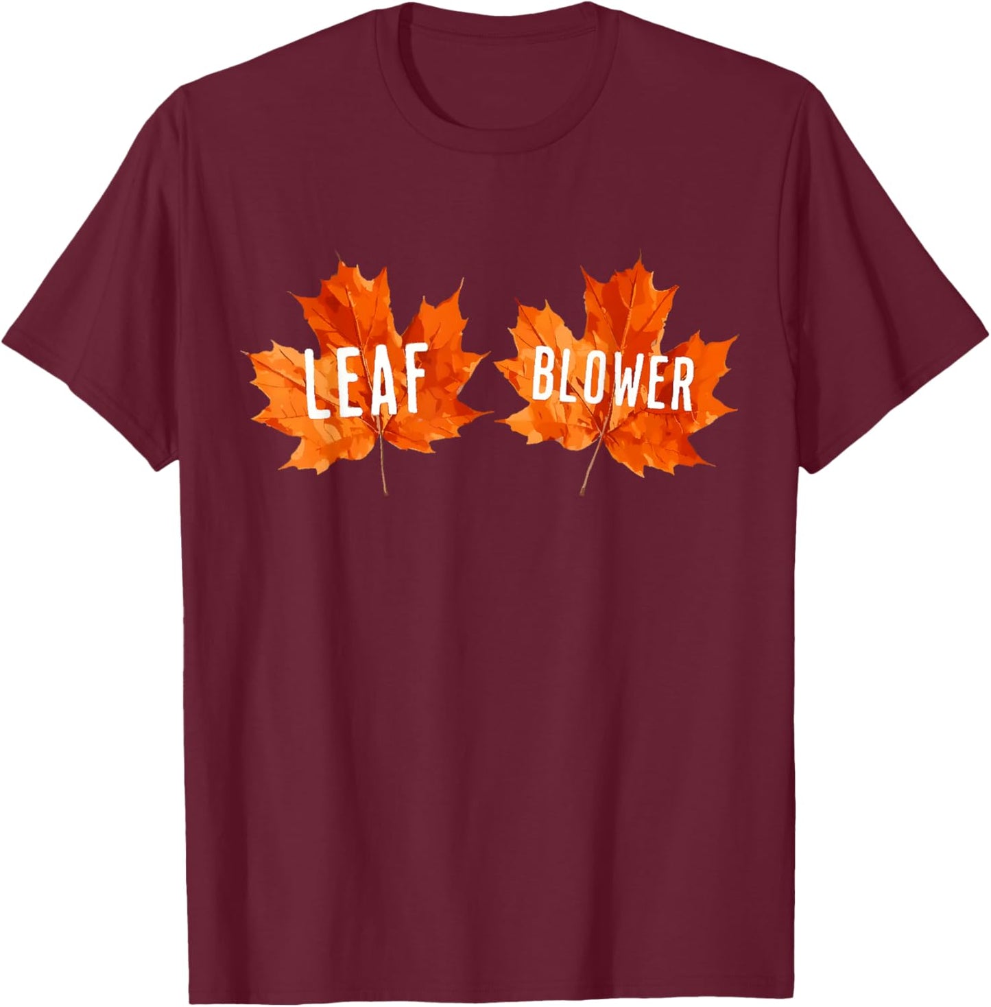 Funny Leaf Blower Fall Costume Couple Halloween Matching T-Shirt - T-Shirt | Maroon