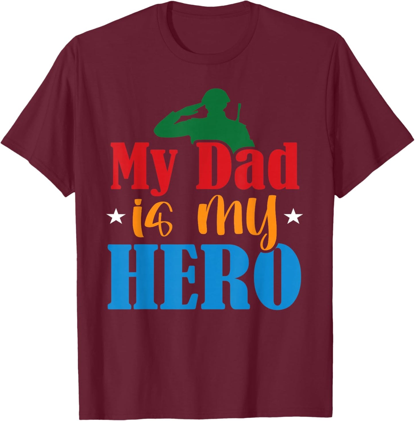 My Dad is My Super Hero Daddy Pa Fathers Day T-Shirt - T-Shirt | Maroon