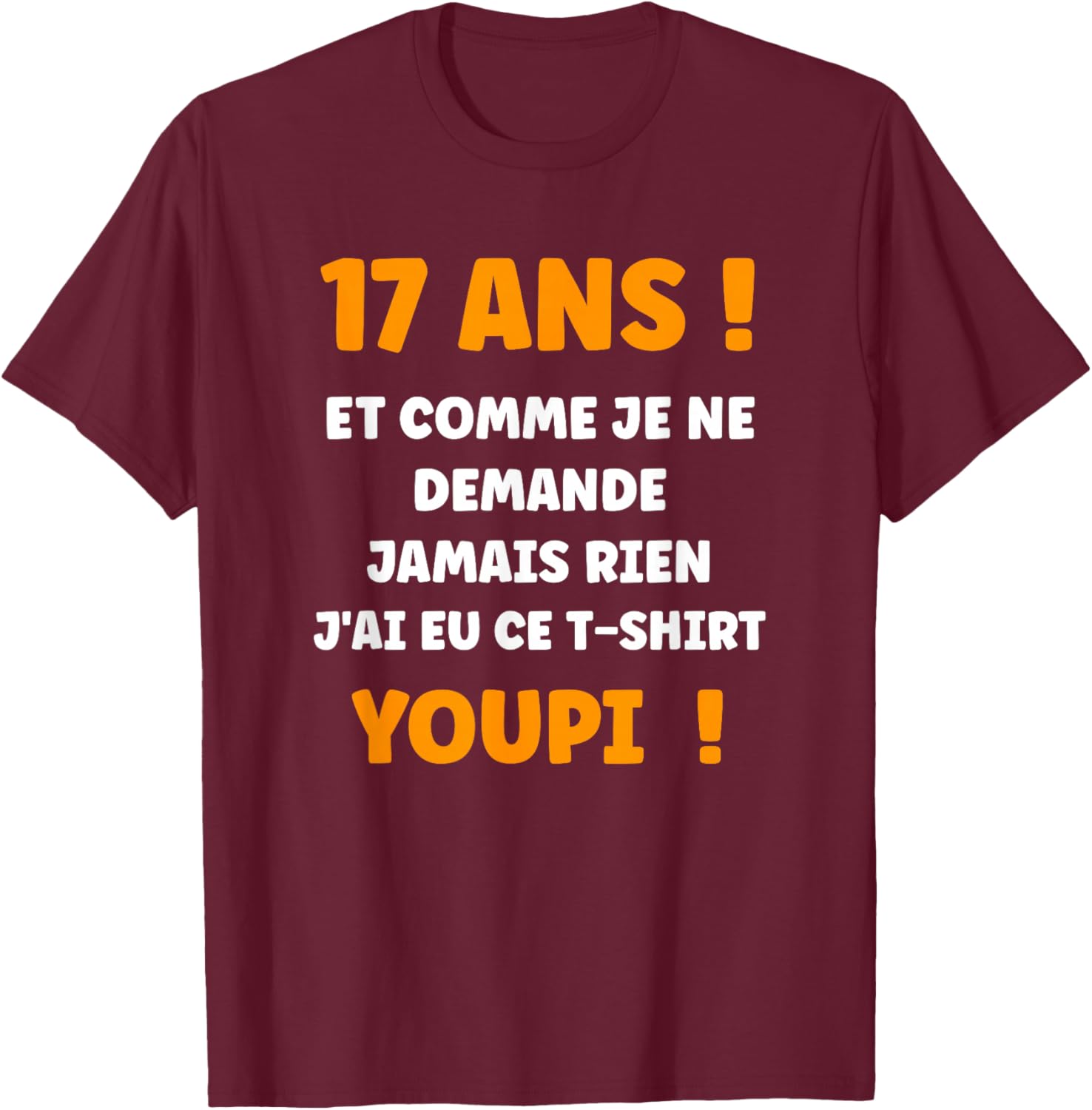 Funny Draw Boy Teen 17 Years Funny Birthday 17 Years Old T-Shirt - T-Shirt | Maroon