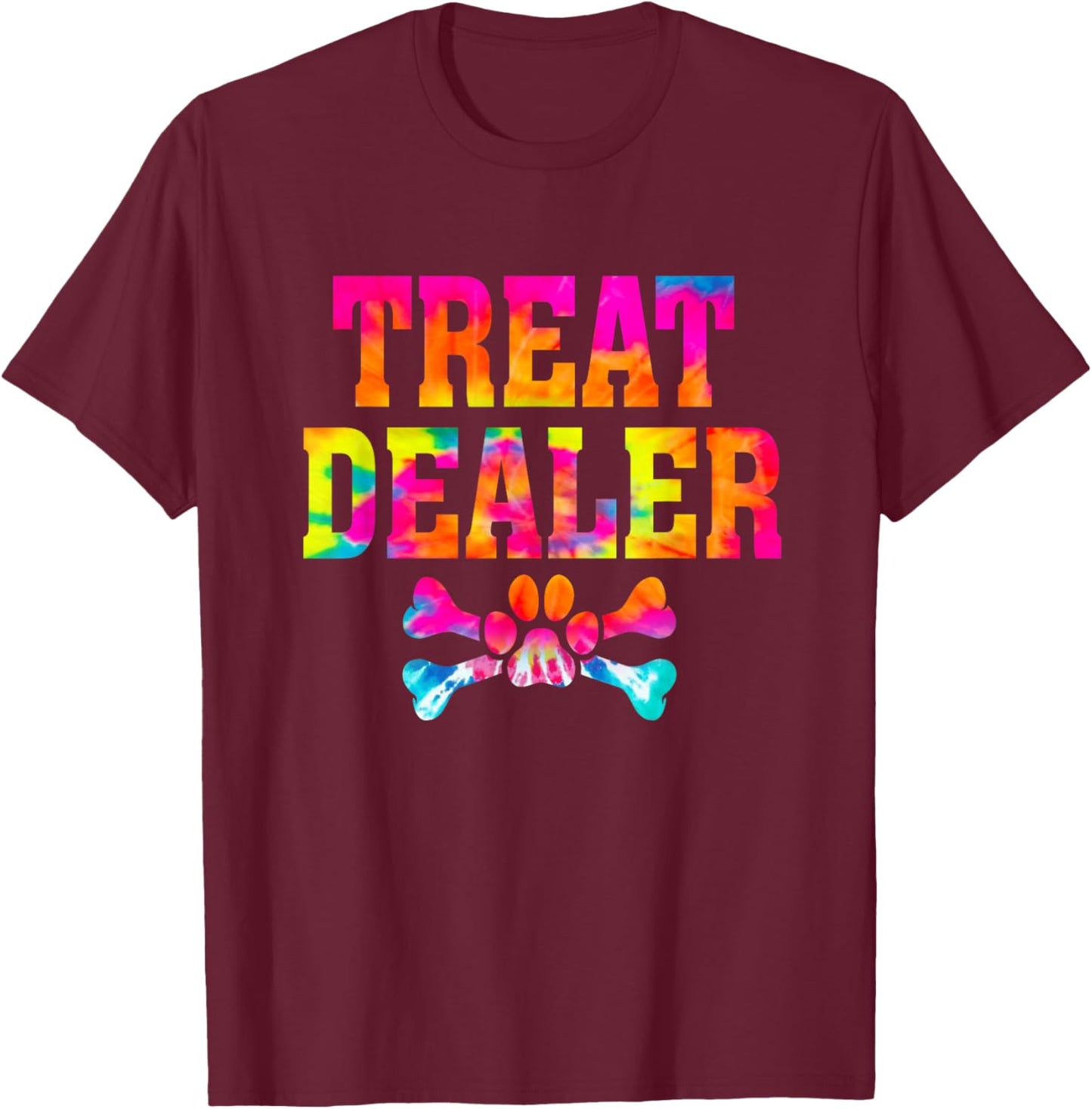 Dog Treat Dealer Humor Dog Owner Dog Treats Dog Lover T-Shirt - T-Shirt | Maroon