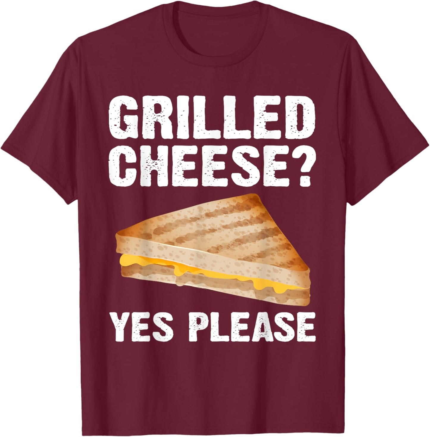 Cool Grilled Cheese Art Women Grilled Cheese Lover T-Shirt - T-Shirt | Maroon