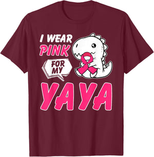 I Wear Pink For My Yaya Breast Cancer Awareness Dinosaur T-Shirt - T-Shirt | Maroon
