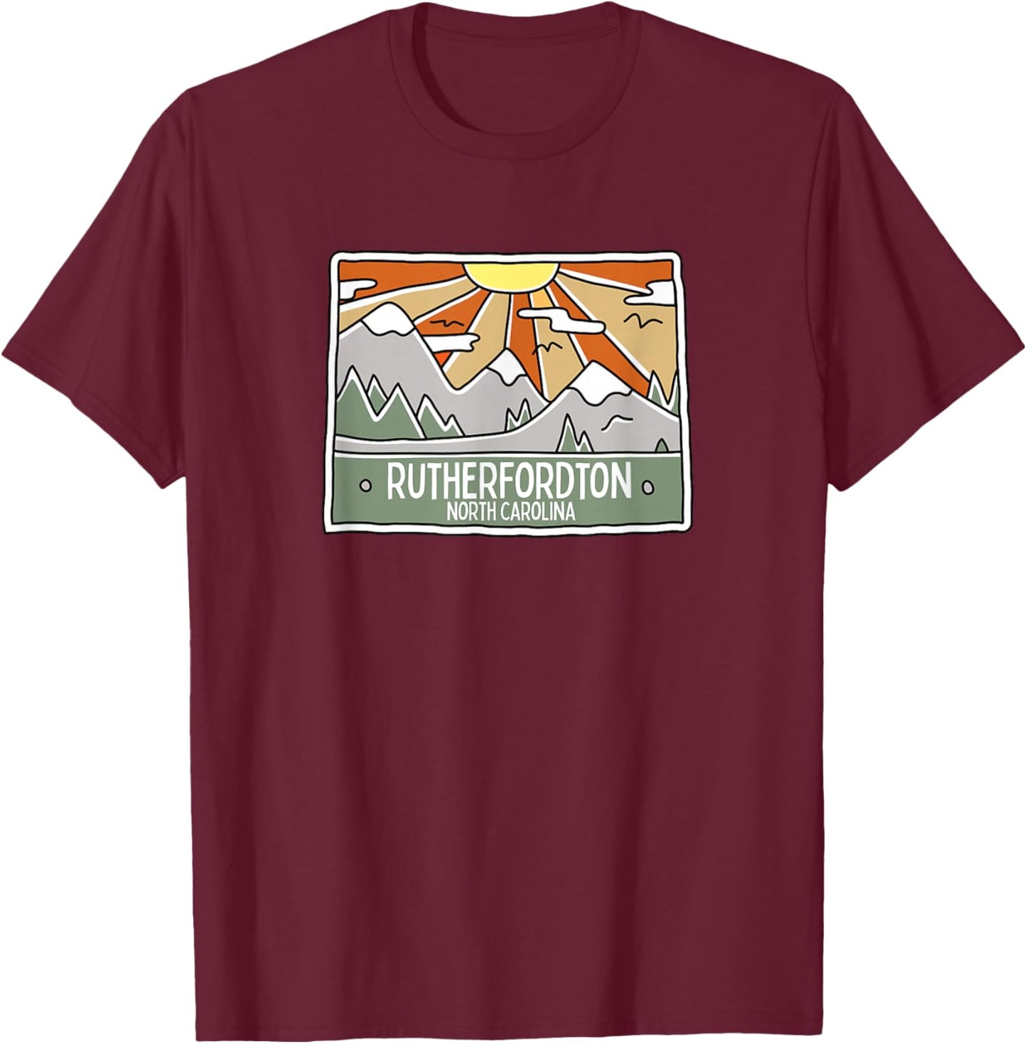 Rutherfordton North Carolina Mountains Sunrise NC Souvenir T-Shirt - T-Shirt | Maroon