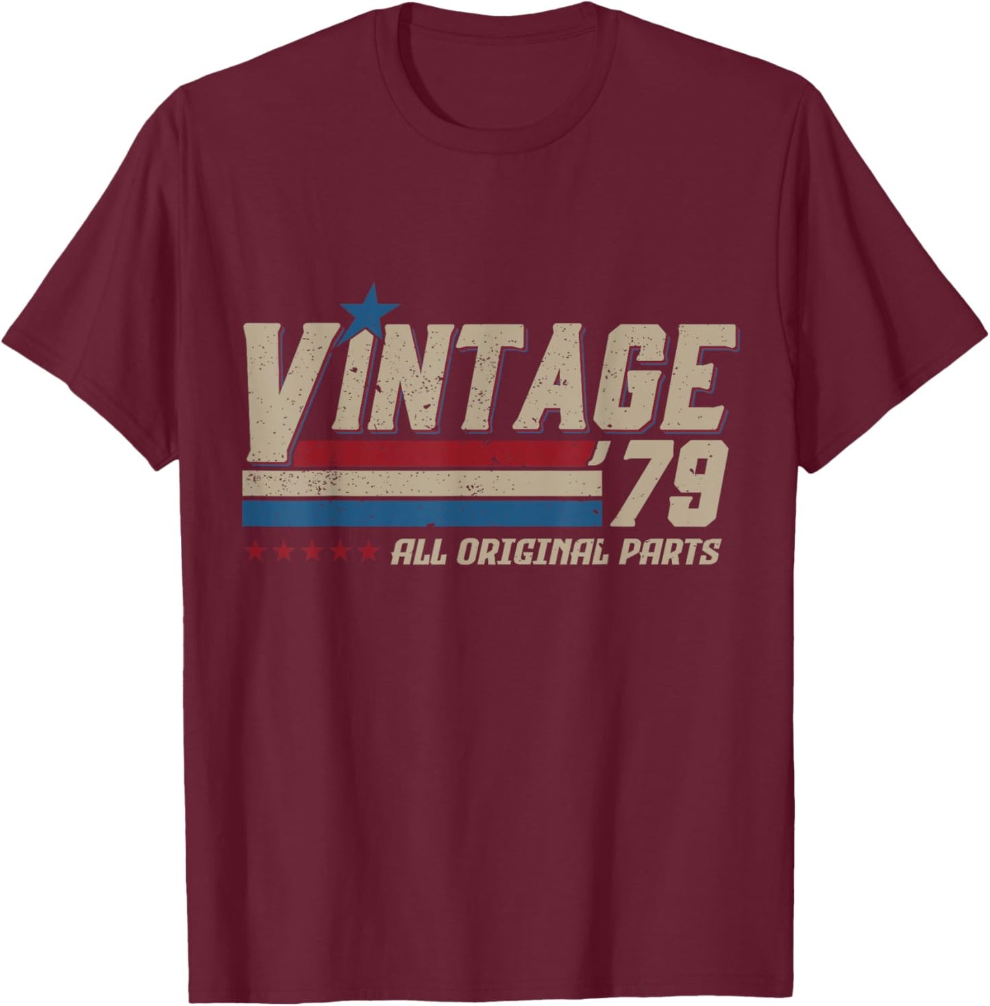 Vintage 1979 All Original Parts Birthday Men T-Shirt - T-Shirt | Maroon