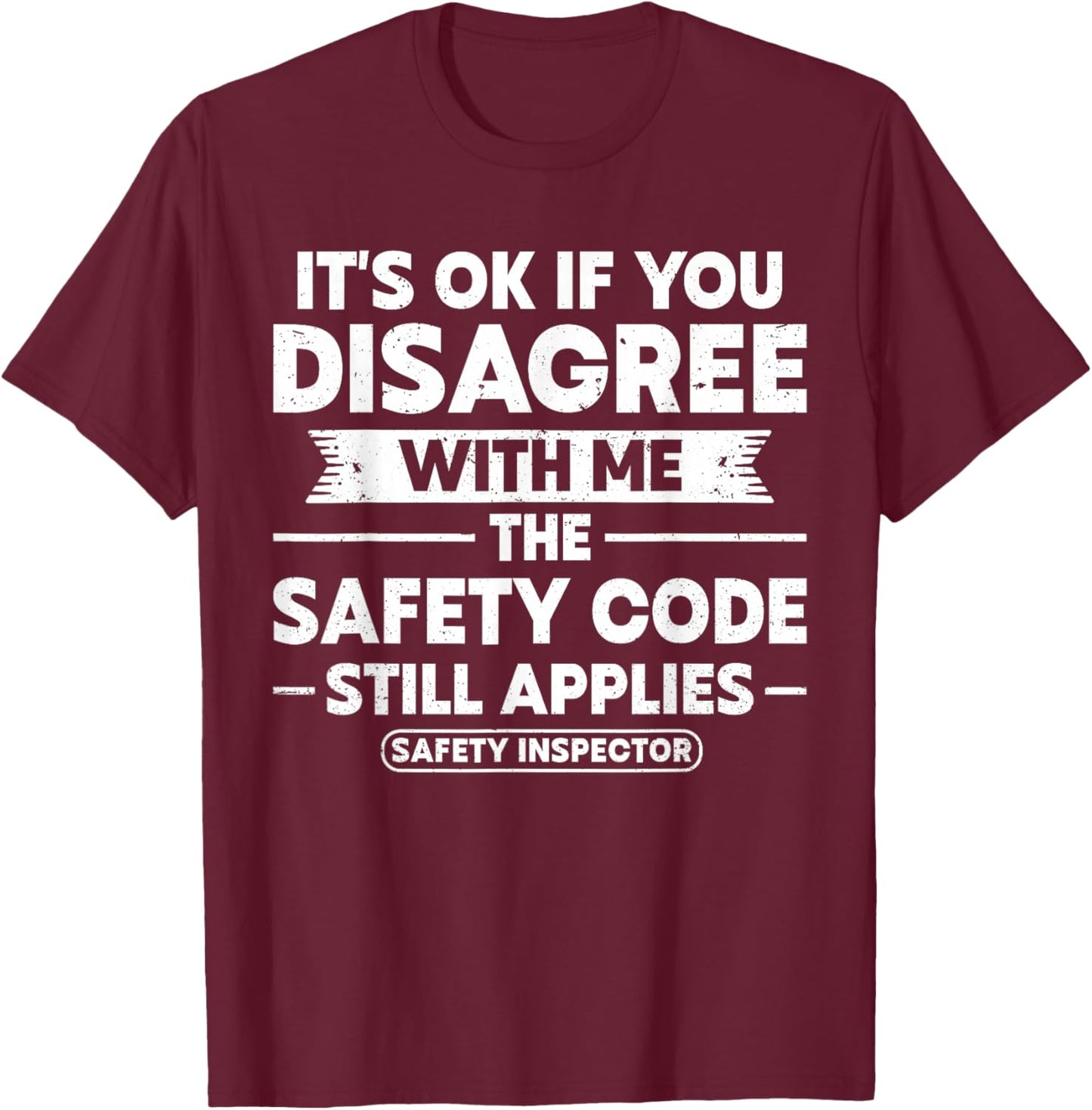 Food Safety Inspector T-Shirt - T-Shirt | Maroon