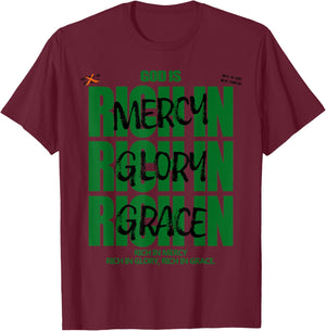 God Is Rich In Mercy Glory Grace Christian Modern Graphic T-Shirt - T-Shirt | Maroon