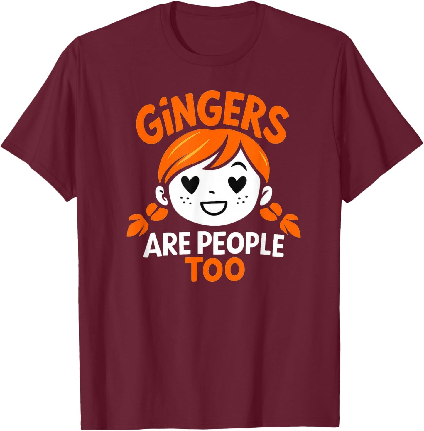 Gingers are People Too T-Shirt - T-Shirt | Maroon