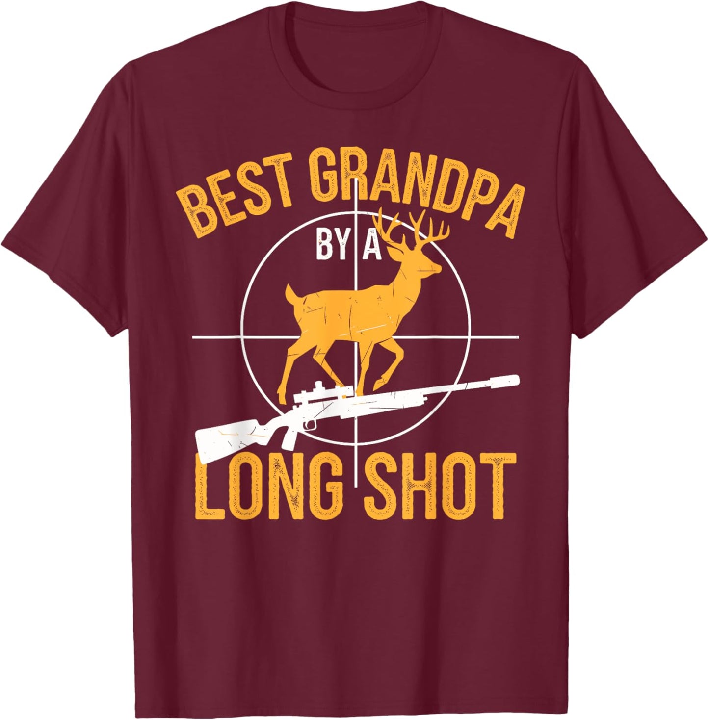 Best Grandpa Dad Buck Deer Hunter Grandfather Funny Hunting T-Shirt - T-Shirt | Maroon