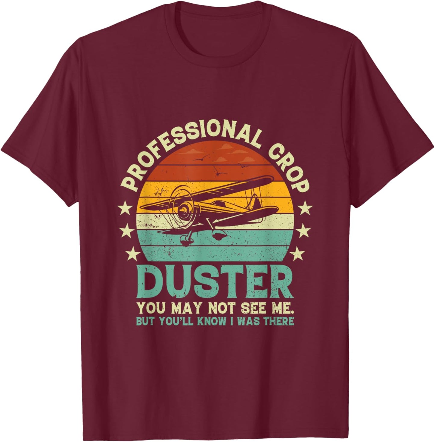 Sarcastic Professional Crop Duster Funny Adult T-Shirt - T-Shirt | Maroon