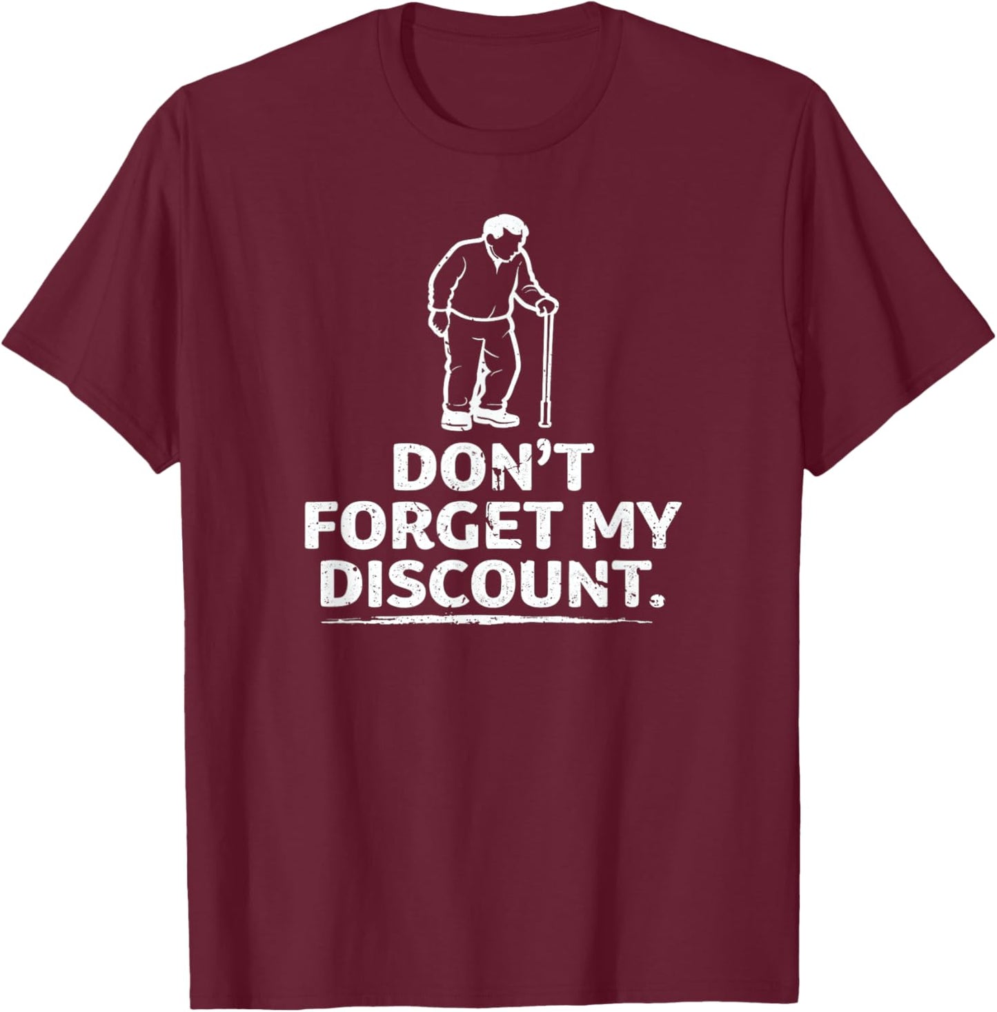 Old Person Older People Old Man Gag Funny Men Dad Birthday T-Shirt - T-Shirt | Maroon