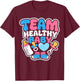 Gender Reveal Party Team Healthy Baby Announcement T-Shirt - T-Shirt | Maroon