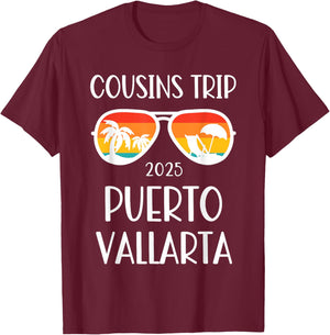 Cousins Trip Puerto Vallarta Mexico 2025 Weekend Family T-Shirt - T-Shirt | Maroon