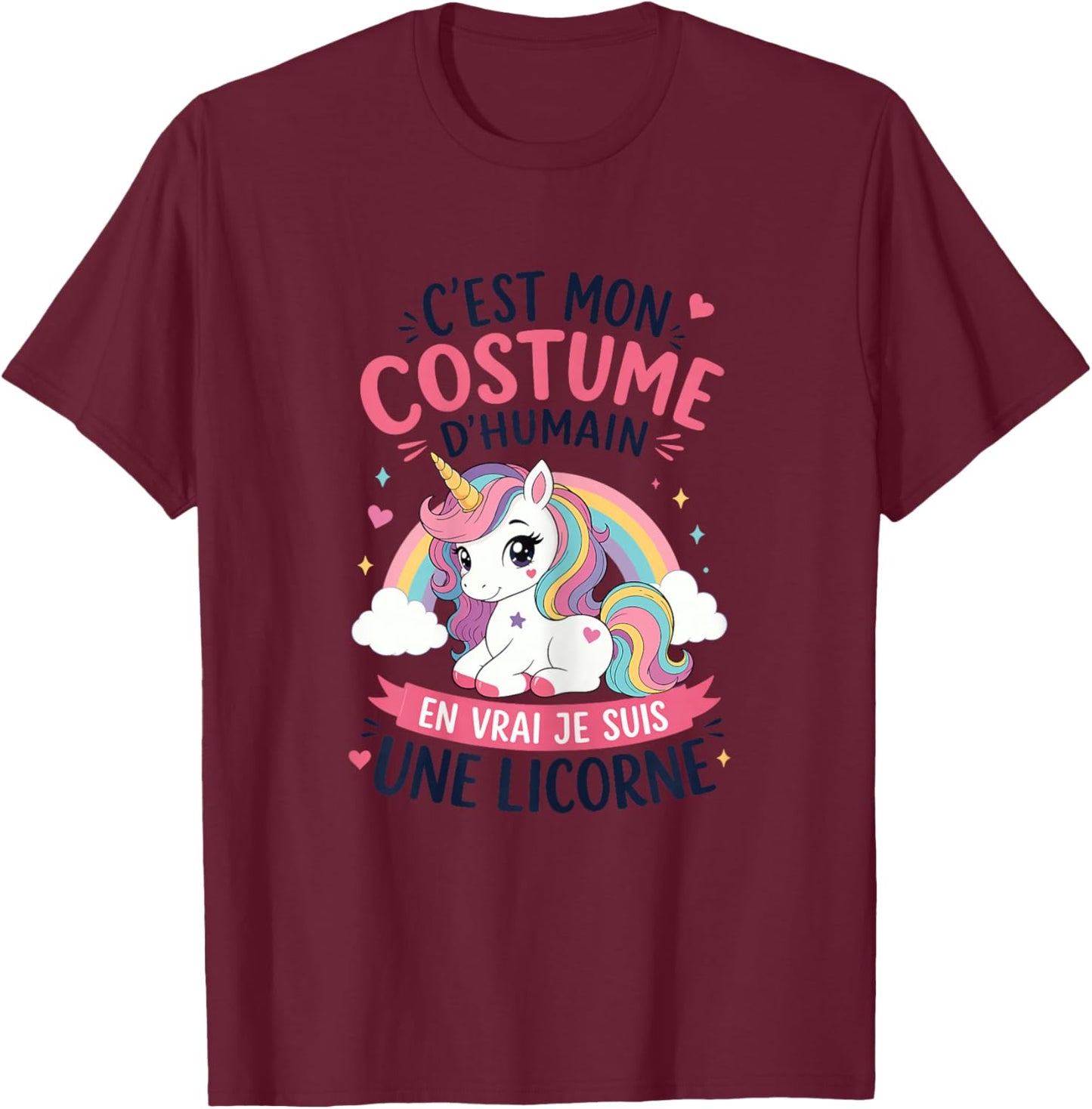 Licorne Costume d'Humain en Vrai Je suis Une Licorne T-Shirt - T-Shirt | Maroon