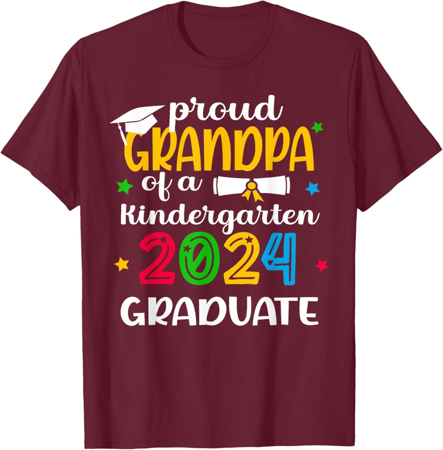 Proud Grandpa of Kindergarten Graduate 2024 Graduation T-Shirt - T-Shirt | Maroon