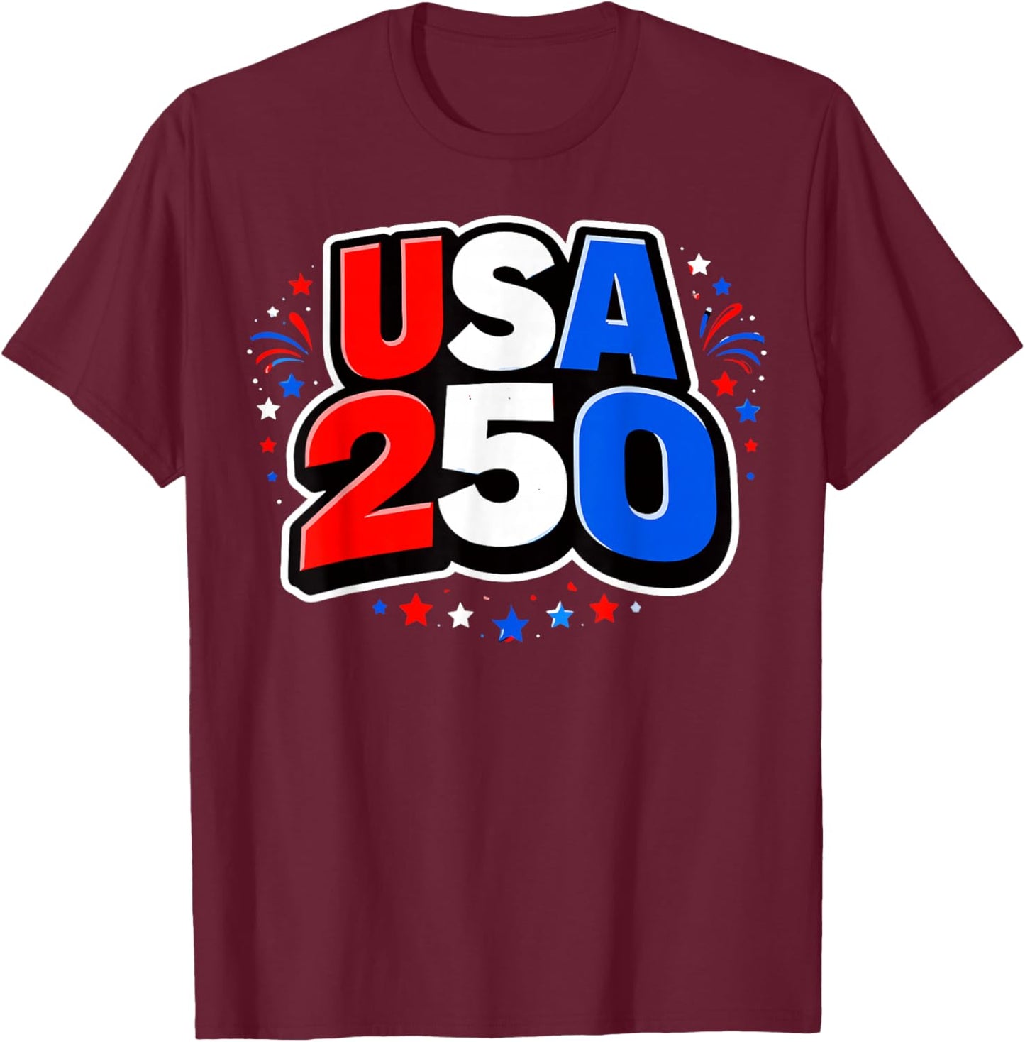 250 Anniversary USA Made in USA 250 Bold and Bright T-Shirt - T-Shirt | Maroon