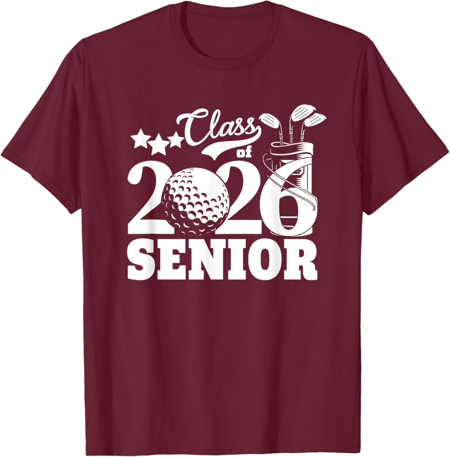 Class of 2026 Graduation Senior Golfer Golf Player Grad 2026 T-Shirt - T-Shirt | Maroon