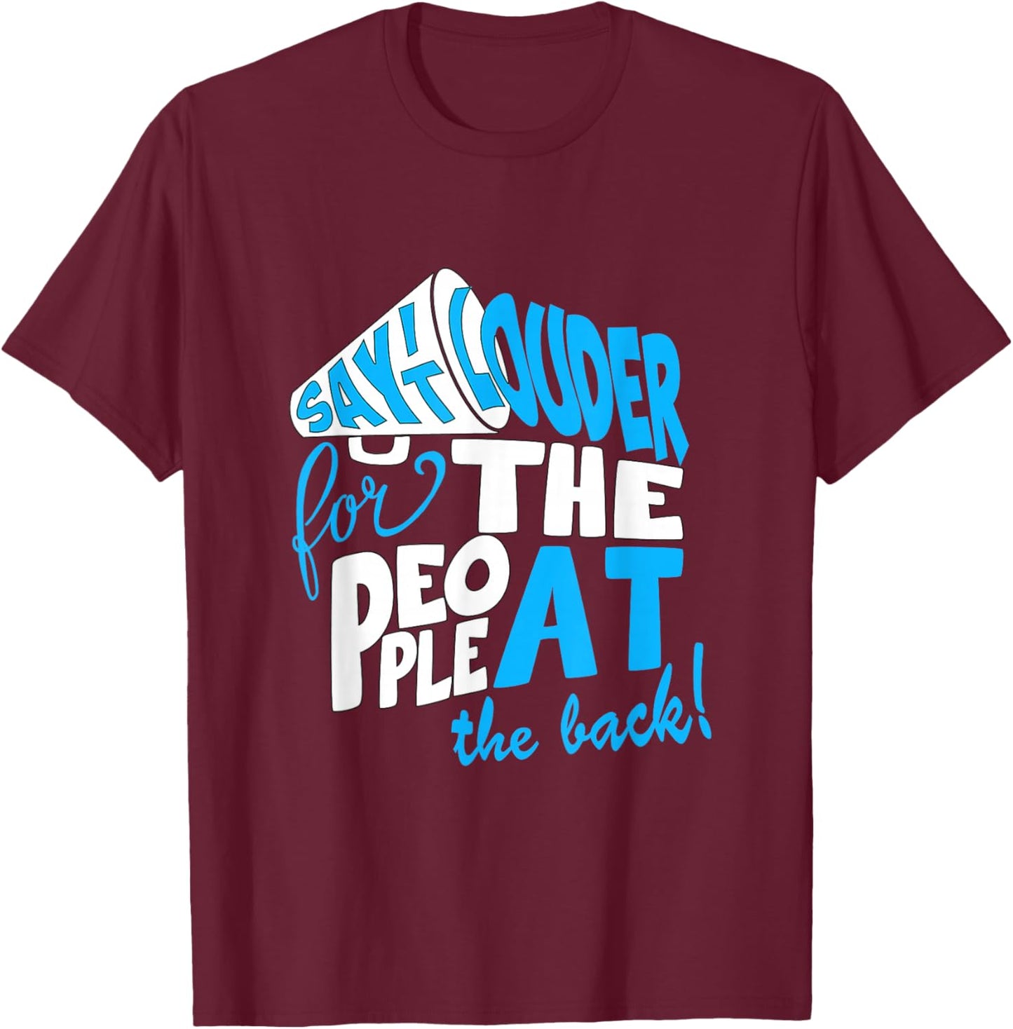 Blue Color Say It Louder Blue Graphic T-Shirt - T-Shirt | Maroon