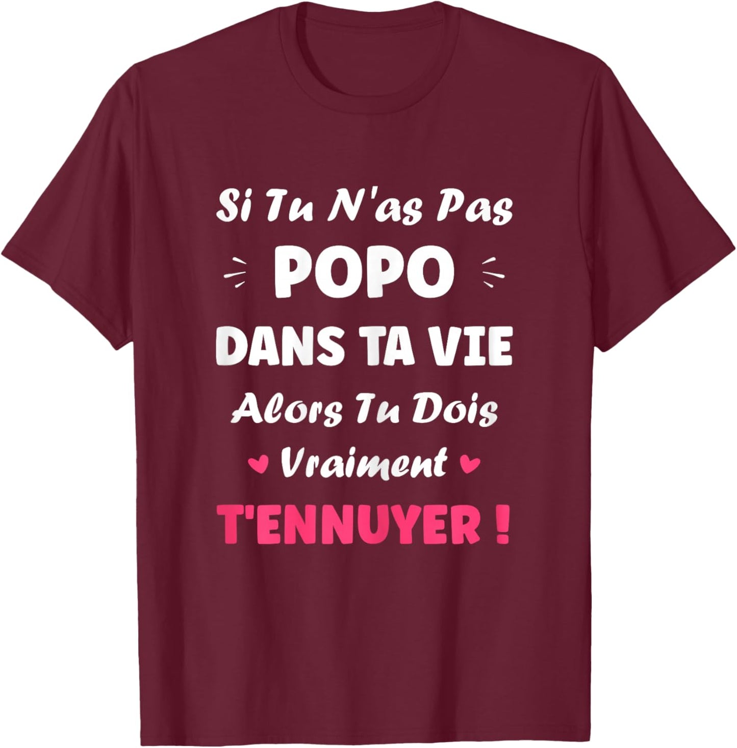 Name If you don't Popo Girl Funny Funny First Name Popo T-Shirt - T-Shirt | Maroon