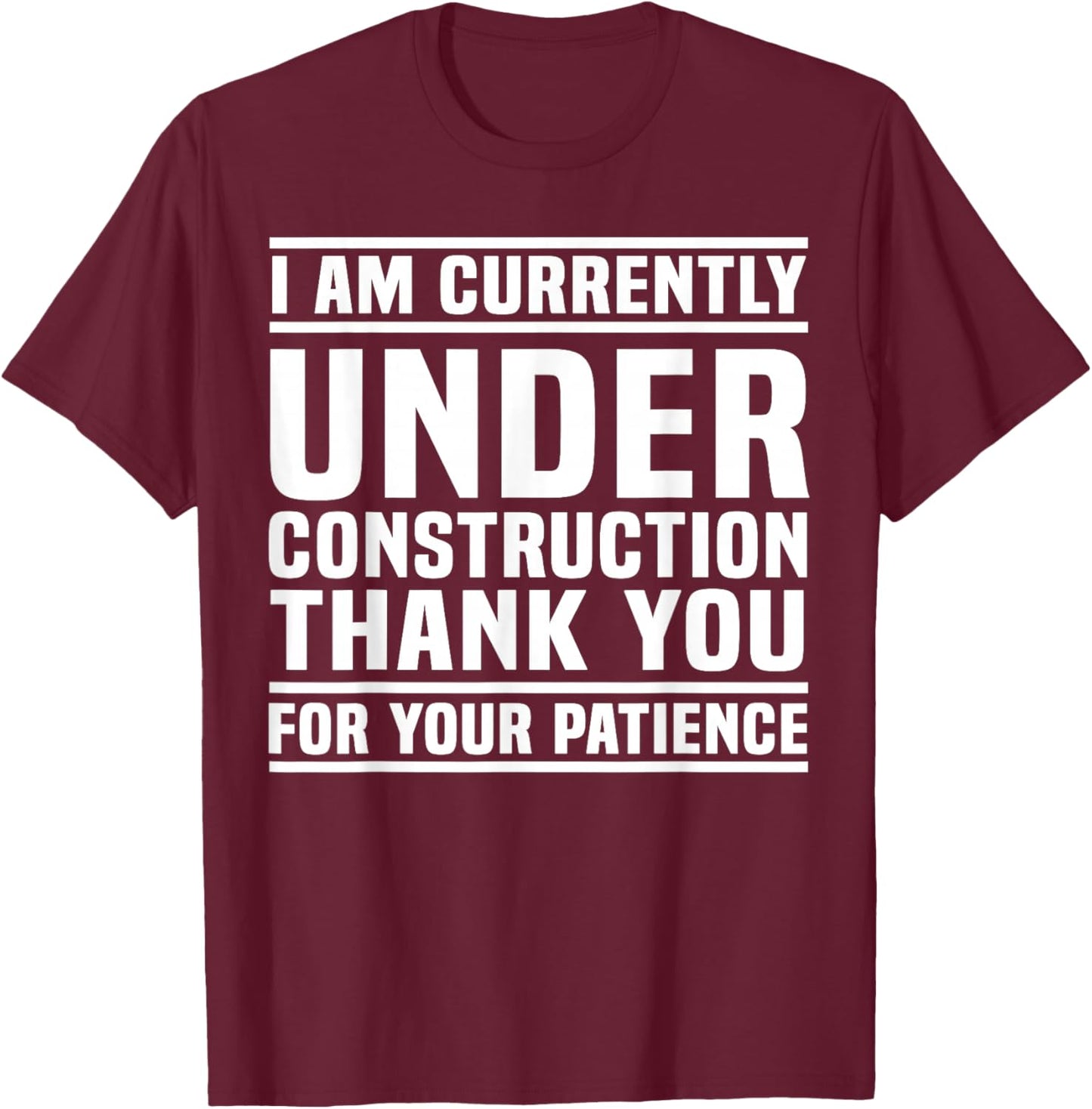 Under Construction Post Surgery Gag Get Well Soon T-Shirt - T-Shirt | Maroon