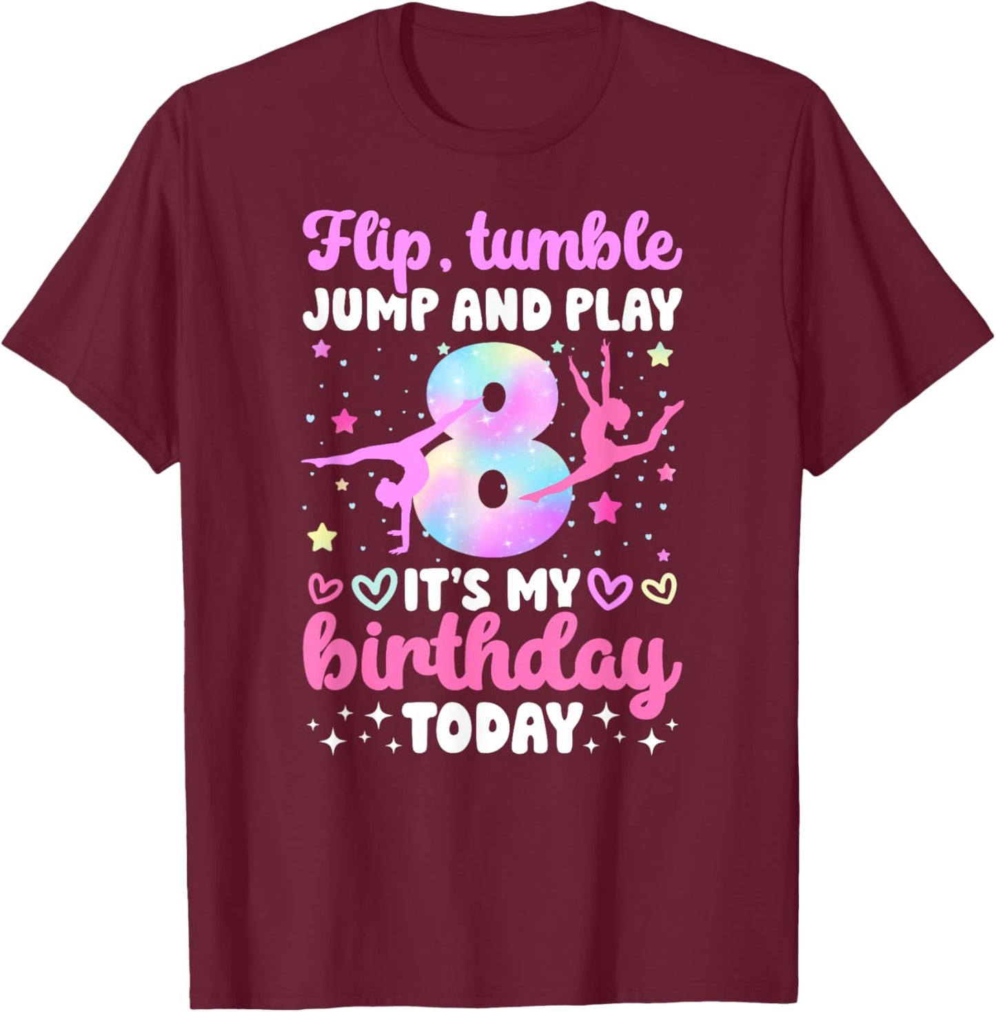 8th Gymnastics Birthday Party Eight Year Old Gymnast Girl T-Shirt - T-Shirt | Maroon