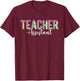 Teacher Assistant Appreciation Back To School Leopard T-Shirt - T-Shirt | Maroon