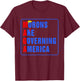 Morons Are Governing America Funny Trump 2024 T-Shirt - T-Shirt | Maroon